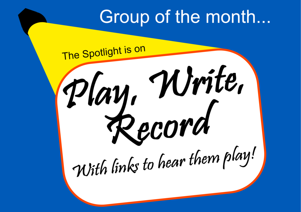 A notice board showing Group of the Month. Play Write Record.